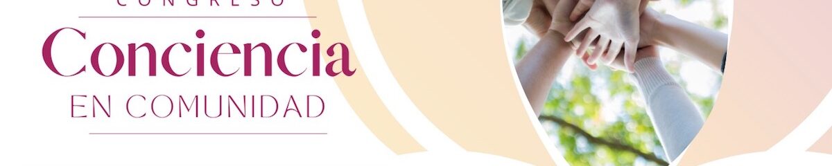 Congreso Conciencia en Comunidad