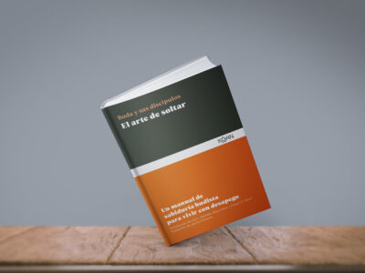 Libros/ El arte de soltar, por Buda y sus discípulos 356 el arte de soltar