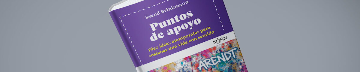 Libros/ Puntos de apoyo, de Svend Brinkmann 2 puntos de apoyo