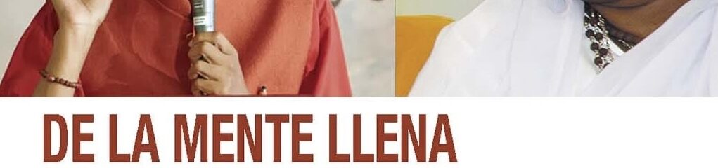 De la mente llena a la conciencia plena: charla espiritual, concierto, meditación 1 Charla 1