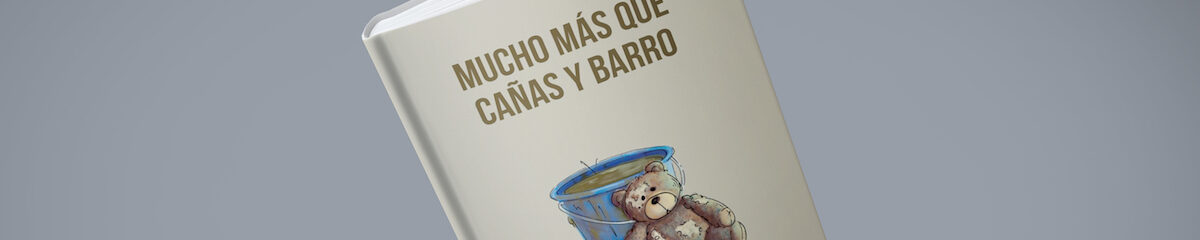 Libros/ Mucho más que cañas y barro, de Olga Jiménez 1 canas y barro