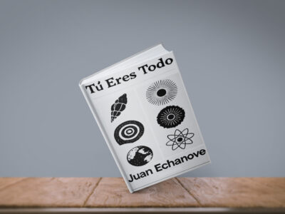 Libros/ Tú eres todo, de Juan Echanove 355 tu eres todo