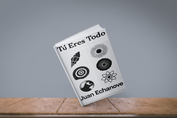 Libros/ Tú eres todo, de Juan Echanove 1 tu eres todo